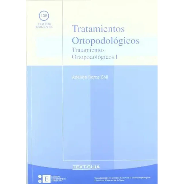 Tratamientos ortopodológicos 1