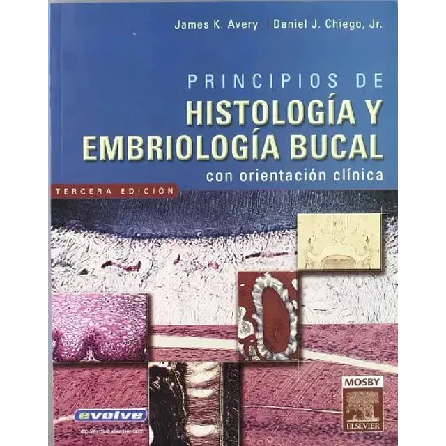 Principios de Histologia y Embriologia Bucal