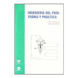 Ingeniería del frío : teoría y práctica