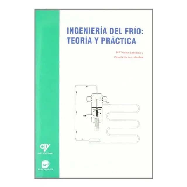 Ingeniería del frío : teoría y práctica