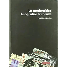 La modernidad tipográfica truncada