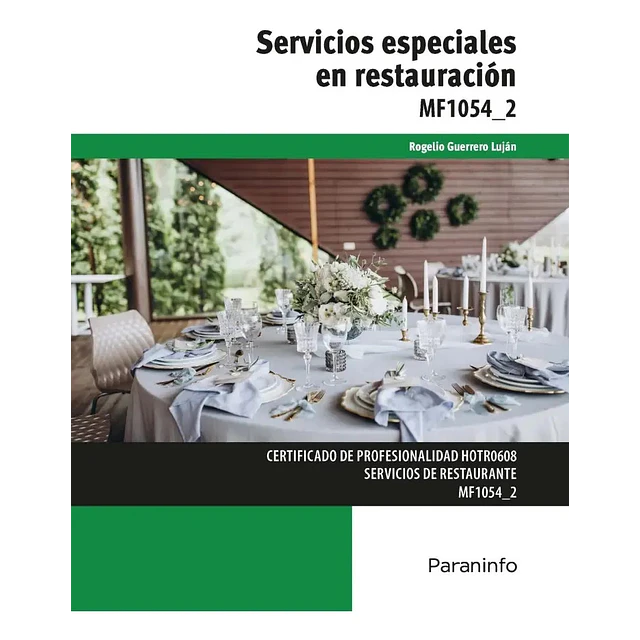 Servicios especiales en restauración