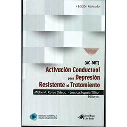Activación Conductual para Depresión resistente al tratamiento (AC-DRT)