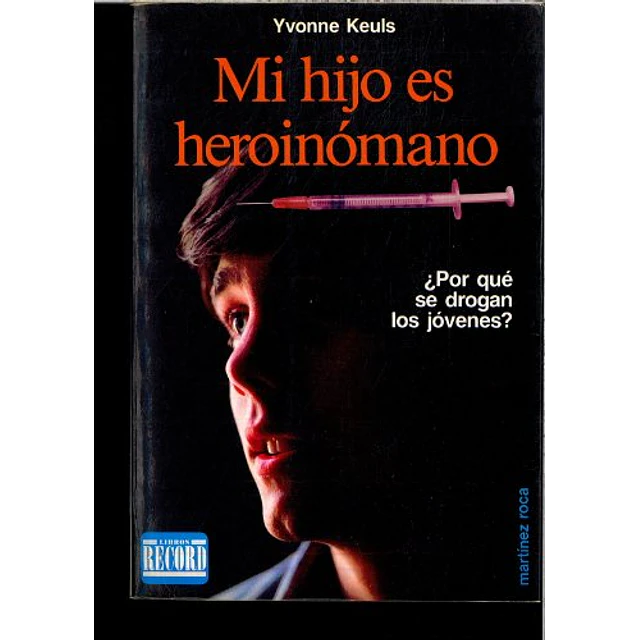 Mi hijo es heroinomano
