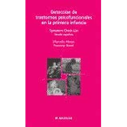Detección de trastornos psicofuncionales en la primera infancia
