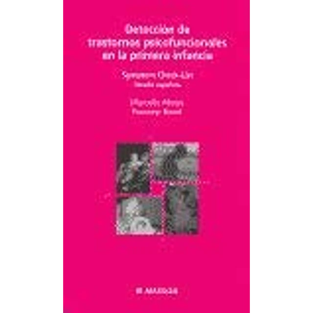 Detección de trastornos psicofuncionales en la primera infancia