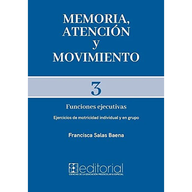 Memoria, Atencion y movimiento 3