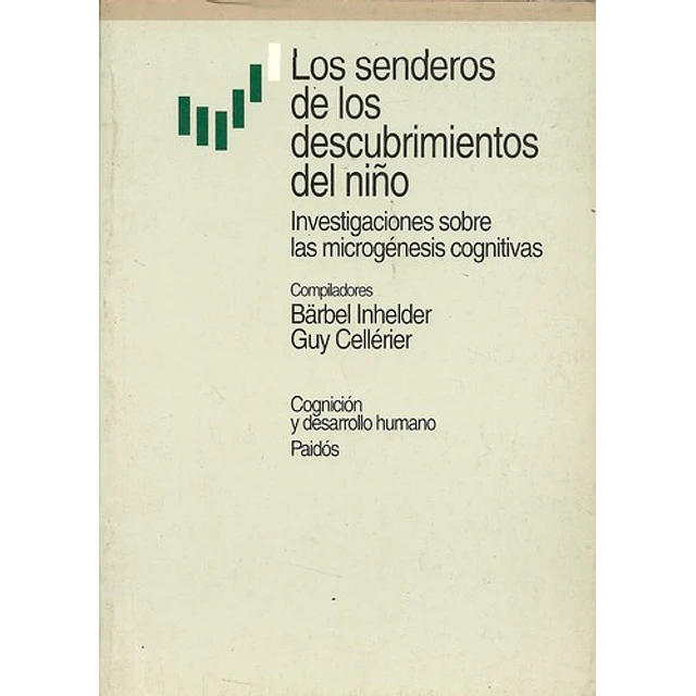 Los senderos de los descubrimientos del niño