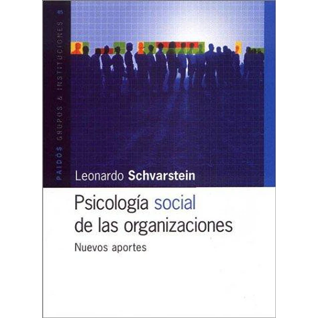 Psicología social de las organizaciones