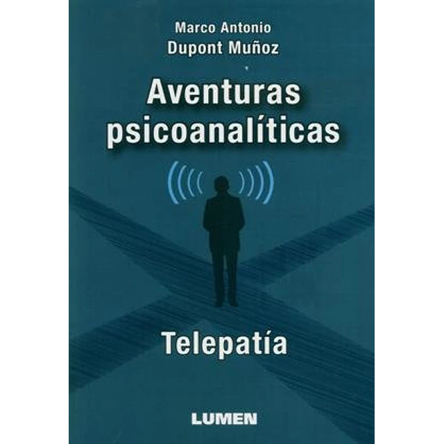 Aventuras Psicoanalíticas Telepatía