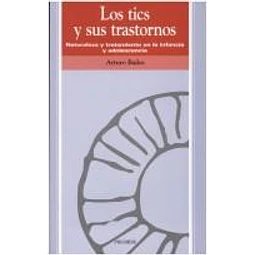 Los tics y sus trastornos