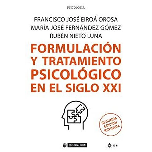 Formulación y tratamiento psicológico en el siglo XXI