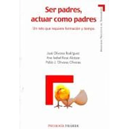 Ser padres, actuar como padres
