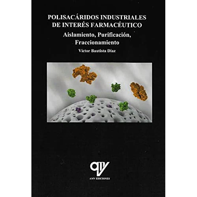 Polisacáridos industriales de interés farmacéutico