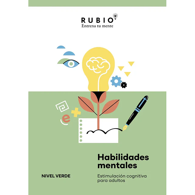 Habilidades mentales RUBIO | Nivel verde. Sin deterioro o muy leve. Vol. I