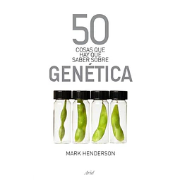 50 Cosas que hay que saber sobre Genética