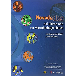 Novedades del ultimo año en Microbiologia Clinica