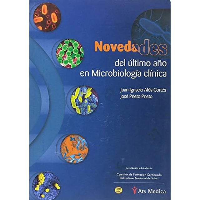Novedades del ultimo año en Microbiologia Clinica