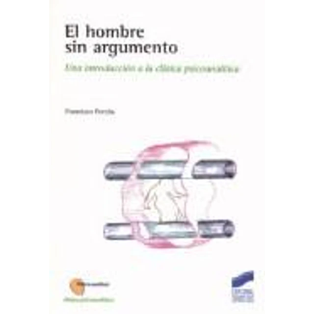 El Hombre sin Argumento