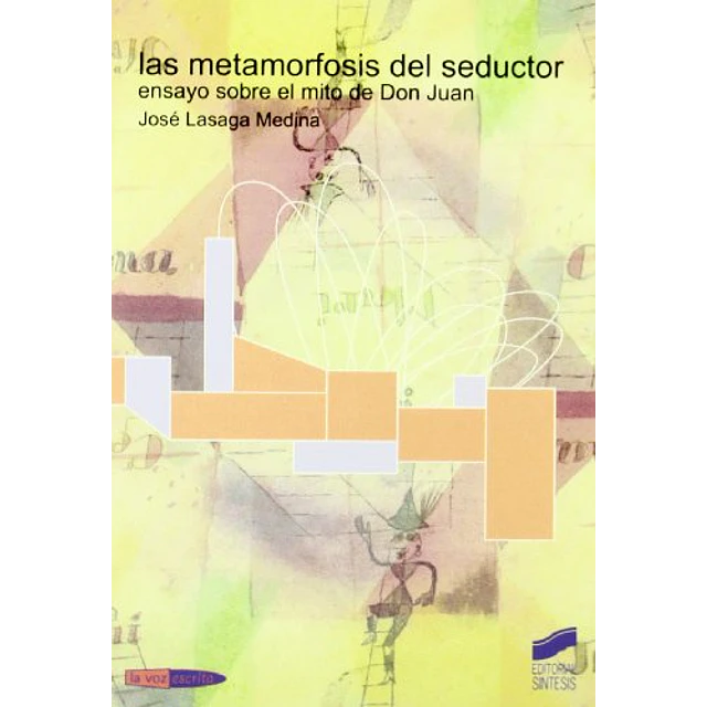 Las Metamorfosis del Seductor