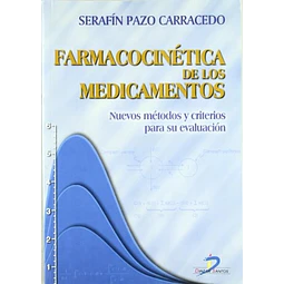 Farmacocinetica de los medicamentos Nuevos metodos y criterios para su evaluacion