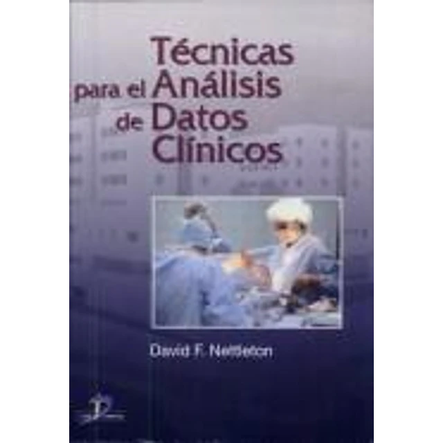 Tecnicas para el Analisis de Datos Clinicos