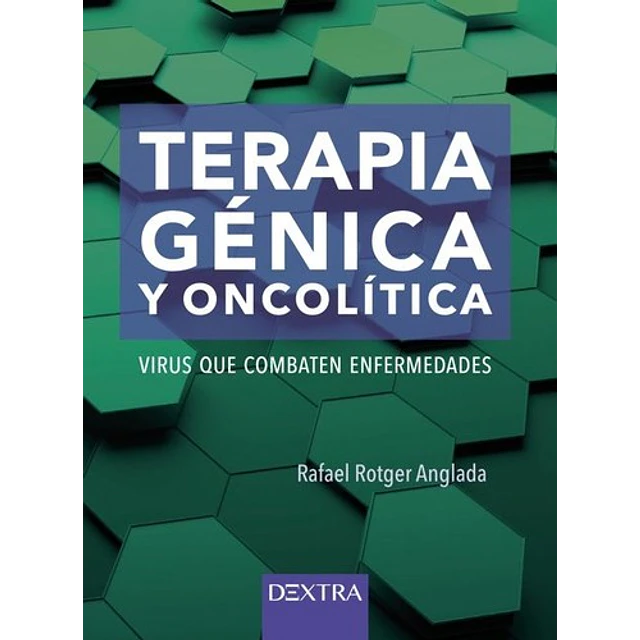 Terapia génica y oncolítica