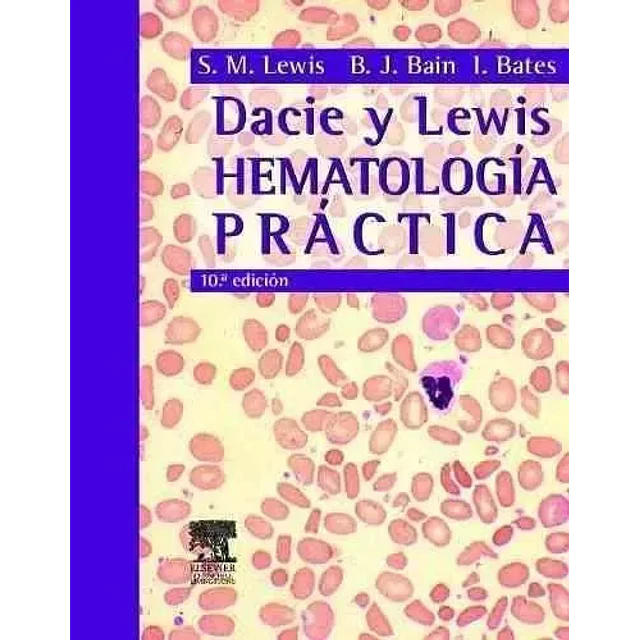 Dacie y Lewis Hematología Práctica