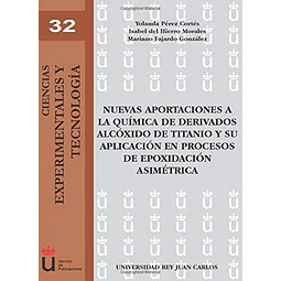 Nuevas Aportaciones a la Química de Derivados Alcóxido de titanio y su Aplicación