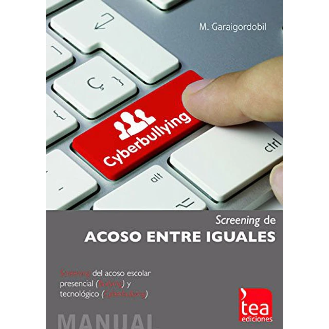 CYBERBULLYING Screening de Acoso entre iguales