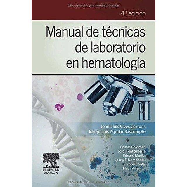 Manual de Técnicas de Laboratorio en Hematología