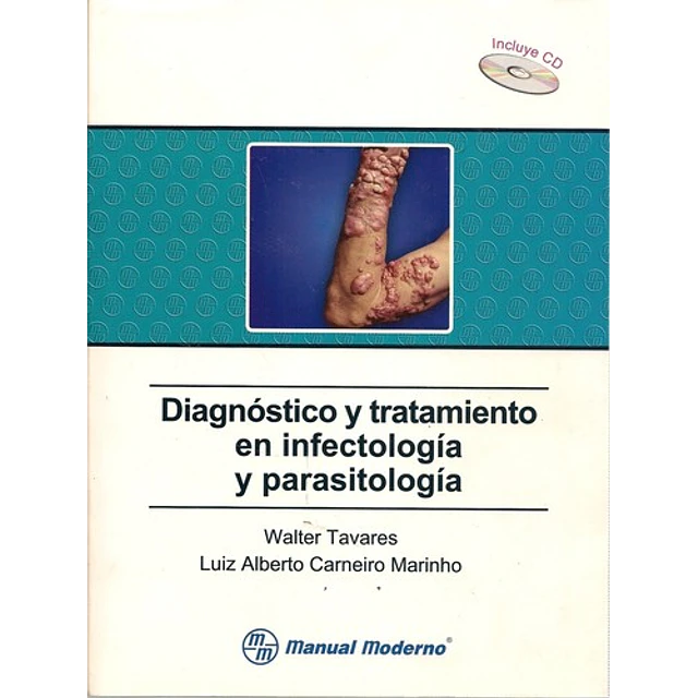 Diagnóstico y tratamiento en infectología y parasitología