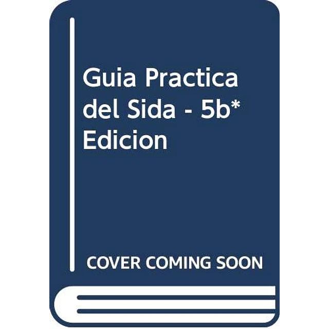 Guía práctica del SIDA