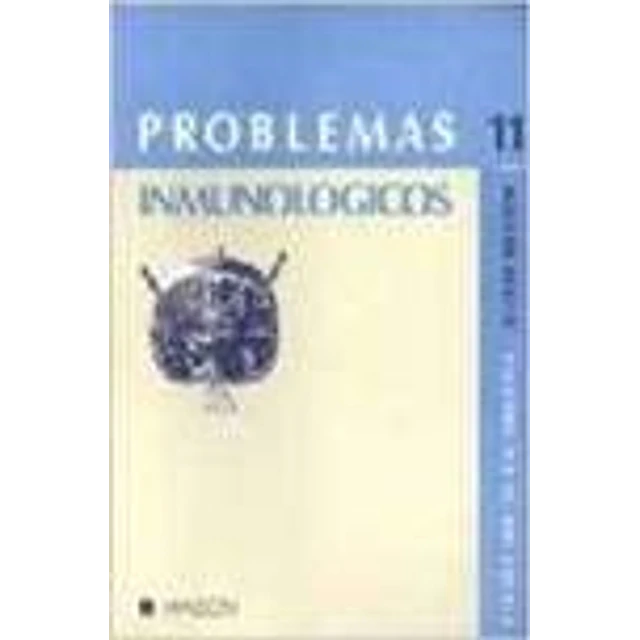 Problemas inmunologicos. (T.11)