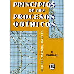 Principios de los Procesos Químicos - Tomo 2