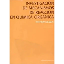 Investigación de mecanismos re reacción en Química Orgánica