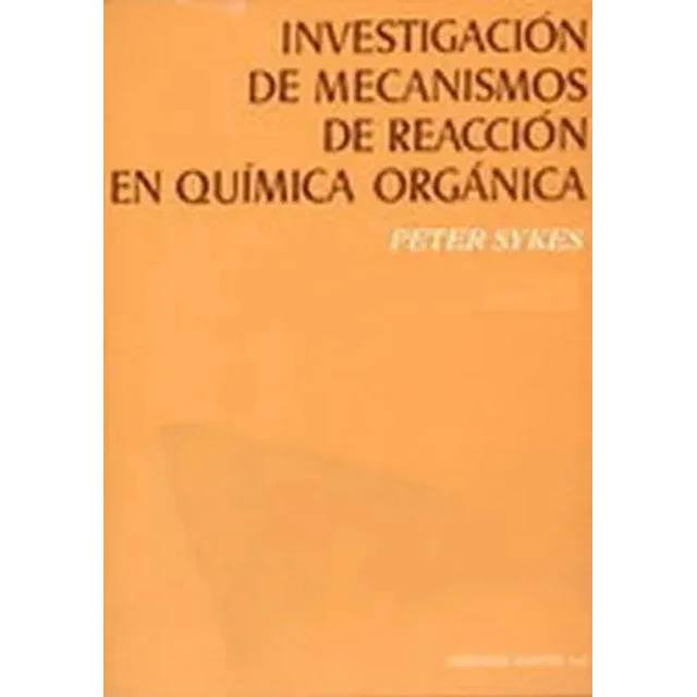 Investigación de mecanismos re reacción en Química Orgánica