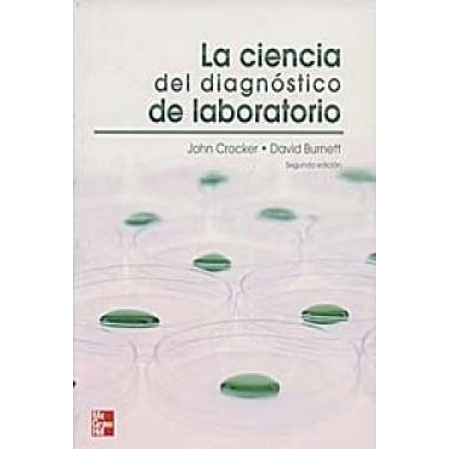 La Ciencia del Diagnostico de Laboratorio