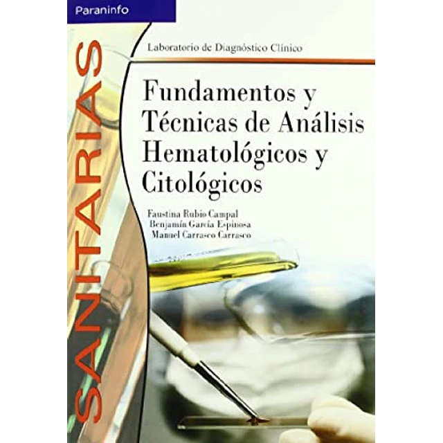 Fundamentos y técnicas de análisis hematológicos y Citológicos