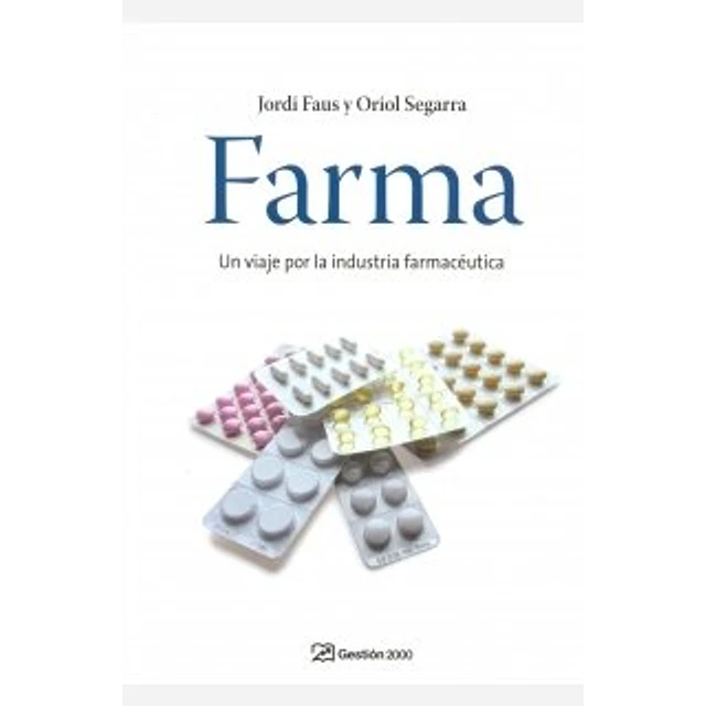 Farma un viaje por la industria farmaceutica