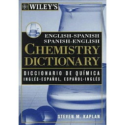 Wiley s english-spanish spanish-english chemistry dictionary