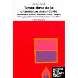 Temas claves de la enseñanza secundaria.