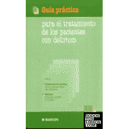 Guía práctica para el tratamiento de los pacientes con deliriums (Libro + Guia)