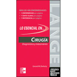 Lo esencial en cirugia diagnostico y tratamiento