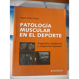 Patologia Muscular en el Deporte Diagnostico  Tratamiento y recupracion funcional