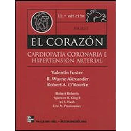 El Corazon Cardiopatia Coronaria e Hipertension Arterial