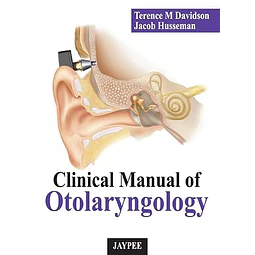 Clinical Manual of Otolaryngology