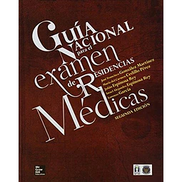Guía Nacional para el Examen de Residencias Médicas