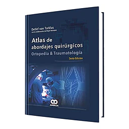 Atlas de abordajes quirúrgicos