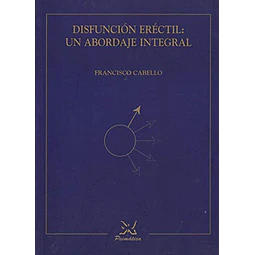 Disfunción eréctil: un abordaje integral